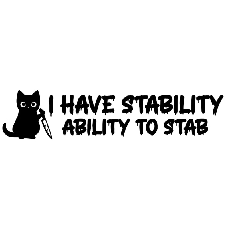 I Have Stability Dekal - 20cm, Svart