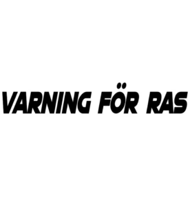 Varning För Ras Dekal