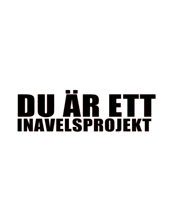 Du är ett inavelsprojekt Dekal