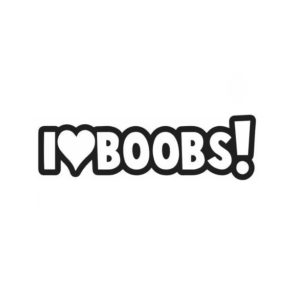 I<3BOOBS! Dekal
