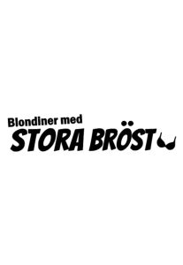 Blondiner med STORA BRÖST Dekal