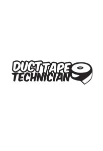 DUCT TAPE TECHNICIAN Dekal