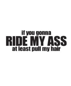 RIDE MY ASS Dekal