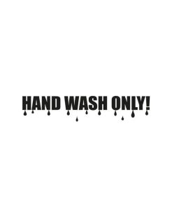 Hand Wash Only Dekal