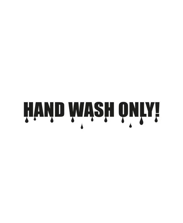 Hand Wash Only Dekal