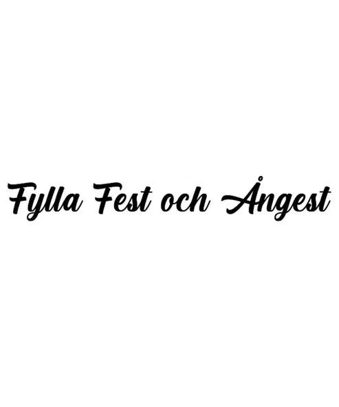 Fylla, Fest och Ångest Dekal