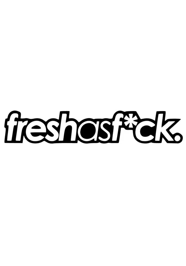 Freshasf*ck Dekal