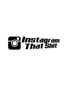 Instagram that shit Dekal